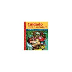 Imagem de Cuidado com o Menino! - Blundell, Tony - 9788516055677