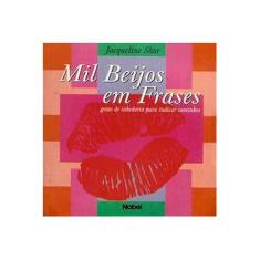 Imagem de Mil Beijos em Frases I - Shor, Jaqueline - 9788521311188