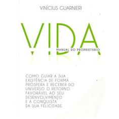 Imagem de Vida - Manual do Proprietário - Vinicius Guarnieri - 9788582761458