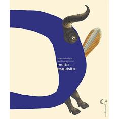 Imagem de Muito Esquisito - Brito Alexandre - 9788595760042