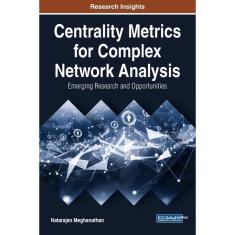 Imagem de Centrality Metrics for Complex Network Analysis