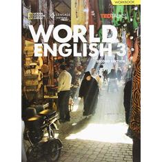 Imagem de World English - 3 - Workbook - 2Nd Edition - Becky Tarver Chase; Kristen L. Johannsen; Martin Milner - 9781285848457