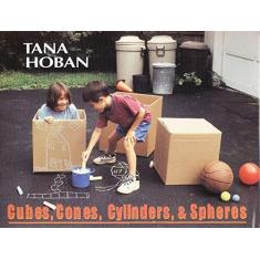 Imagem de Math Trailblazers: Cubes, Cones, Cylinders, and Spheres Trade Book - Tana Hoban - 9780688153250
