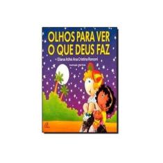 Imagem de Olhos Para Ver O Que Deus Faz - Capa Comum - 9788535630503