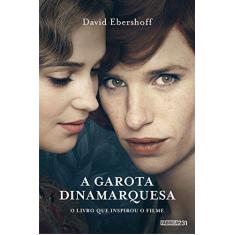 Imagem de A Garota Dinamarquesa - David Ebershoff - 9788568432440