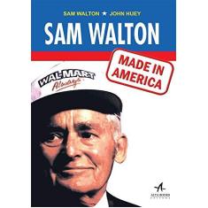 Imagem de Sam Walton. Made in America - Sam Walton - 9788550802145