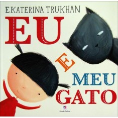 Imagem de Eu e Meu Gato - Trukhan, Ekaterina - 9788538039686