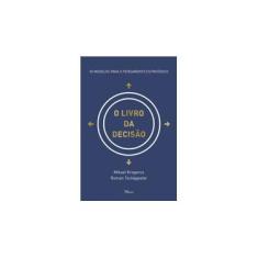 Imagem de Livro da Decisão, O - Mikael Krogerus - 9788568905401