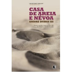 Imagem de Casa de Areia e Névoa - Dubus Iii, Andre - 9788501084187