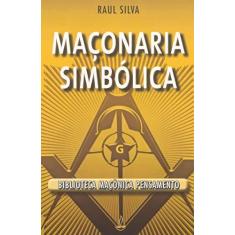 Imagem de Maconaria Simbolica - Silva, Raul - 9788531503863