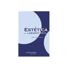 Imagem de Estética de Laboratório - Estratégias Das Artes do Presente - Col. Todas As Artes - Laddaga, Reinaldo - 9788580631081