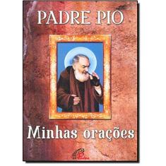 Imagem de Padre Pio - Minhas Oraçoes - Capa Comum - 9788535635416