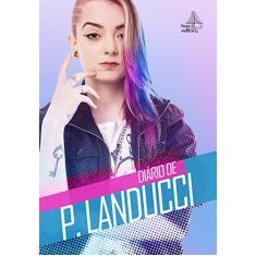 Imagem de Diário de P. Landucci - Landucci, Paula; - 9788593012013