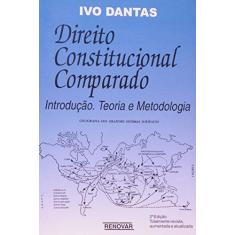 Imagem de Direito Constitucional Comparado - 2ª Ed. 2006 - Dantas, Ivo - 9788571475359