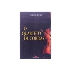 Imagem de O Quarteto de Cordas - Lange, Hartmud - 9788571238398