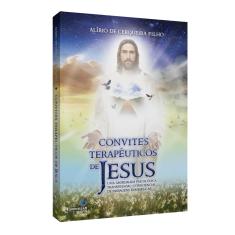 Imagem de Convites Terapêuticos de Jesus - Filho, Alírio De Cerqueira - 9788565109604