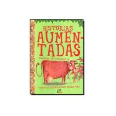 Imagem de Histórias Aumentadas. Conforme São Contadas… - Mario Bag - 9788535632613