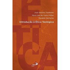 Imagem de Introdução À Teológica - Col. Introduções - Millen, Maria Inês De Castro; Transferetti, José Antonio; Zacharias, Ronaldo - 9788534940955