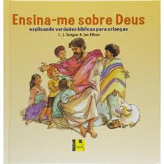 Imagem de Ensina-Me Sobre Deus - L. J.^Elkins, Jan Sattgast - 9788580380132