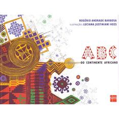 Imagem de Abc do Continente Africano - Col. - Álbum - Barbosa, Rogério Andrade - 9788576751748