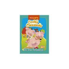 Imagem de Contos clássicos. Os três porquinhos - Vários Autores - 9788538072492