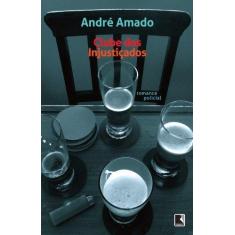 Imagem de Clube Dos Injustiçados - André Amado; André Amado - 9788501403018