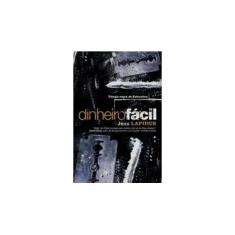 Imagem de Dinheiro Fácil - Lapidus, Jens - 9788501090386