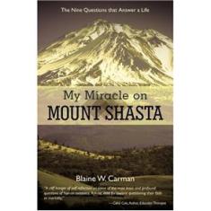 Imagem de My Miracle on Mount Shasta