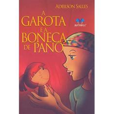 Imagem de A Garota e A Boneca De Pano - Salles, Adeilson - 9788568674130