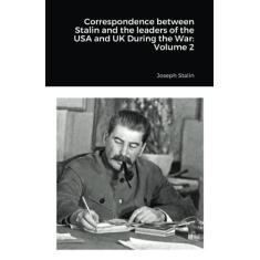 Imagem de Correspondence between Stalin and the leaders of the USA and UK During the War: Volume 2