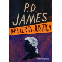 Imagem de Uma Certa Justiça - Edição de Bolso - James, P.d. - 9788535921540