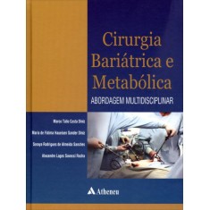 Imagem de Cirurgia Bariátrica e Metabólica - Abordagem Multidisciplinar - Diniz, Marco Túlio Costa - 9788538803324