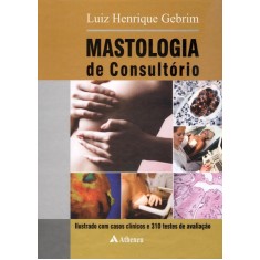 Imagem de Mastologia de Consultório - Henrique Gebrim, Luiz - 9788538802372
