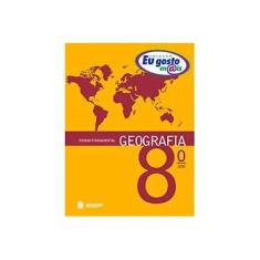 Imagem de Eu Gosto Mais - Geografia - 8º Ano - Diniz, Amarildo - 9788534234382