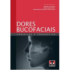 Imagem de Dores Bucofaciais - Conceitos e Terapêutica - Grossmann, Eduardo - 9788536701936