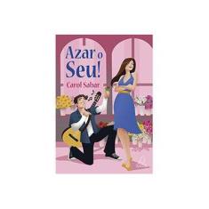 Imagem de Azar o Seu! - Sabar, Carol - 9788564850361