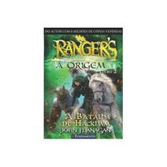 Imagem de Rangers - A Origem - A Batalha De Hackham - Livro 2 - John Flanagan - 9788539507504