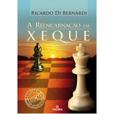 Imagem de A Reencarnação Em Xeque - Bernardi, Ricardo Di - 9788563808080