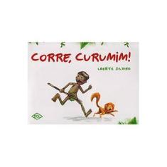 Imagem de Corre, Curumim! - Volume 1 - Capa Comum - 9788536820064
