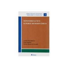Imagem de Monitorização e Suporte Hemodinâmico - Carvalho, Werther Brunow De; Barbosa, Arnaldo Prata; Johnston, Cíntia - 9788573799484