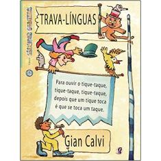 Imagem de Trava-línguas - Coleção Crianças Criativas - Gian Calvi - 9788526015272