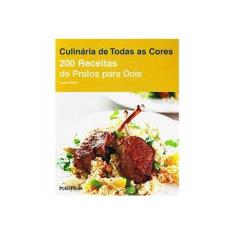 Imagem de Culinária de Todas As Cores - 200 Receitas de Pratos Para Dois - Blair, Louise - 9788579144837
