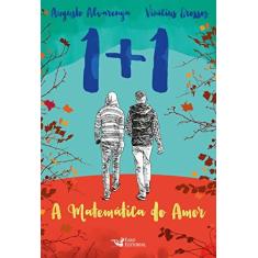 Imagem de 1+1 - A Matemática do Amor - Alvarenga, Augusto; Vinícius Grossos - 9788562409691