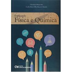 Imagem de Explicando Física E Química - "doi, Christiane Mazur" - 9788539907571