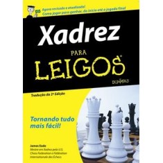 Imagem de Xadrez para Leigos - Eade, James - 9788576084327