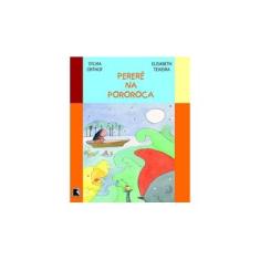 Imagem de Pererê na Pororoca - Teixeira, Elizabeth; Orthoff, Sylvia - 9788501055712