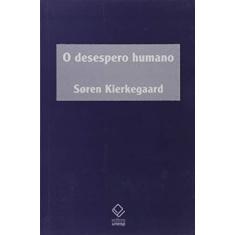 Imagem de O desespero humano - Soren Kierkegaard - 9788539300730