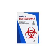 Imagem de Manual de Biossegurança - 3ª Ed. 2017 - Hirata, Mario Hiroyuki;mancini Filho, Jorge;hirata, Rosario Dominguez Crespo; - 9788520447819