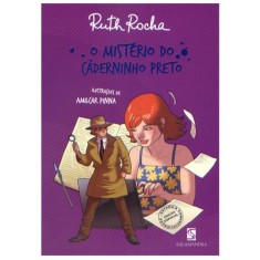 Imagem de O Mistério do Caderninho Preto - Nova Ortografia - Rocha, Ruth - 9788516065140