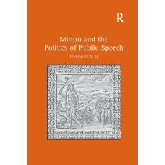 Imagem de Milton and the Politics of Public Speech